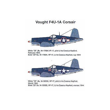  Calcomanía Vought F4U-1A (2) White 29 VF-17 two Corsairs both flown by Lt Ira KepFord