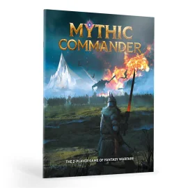  Mythic Commander Core Rulebook