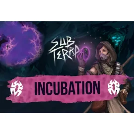  Sub Terra Incubation Exp