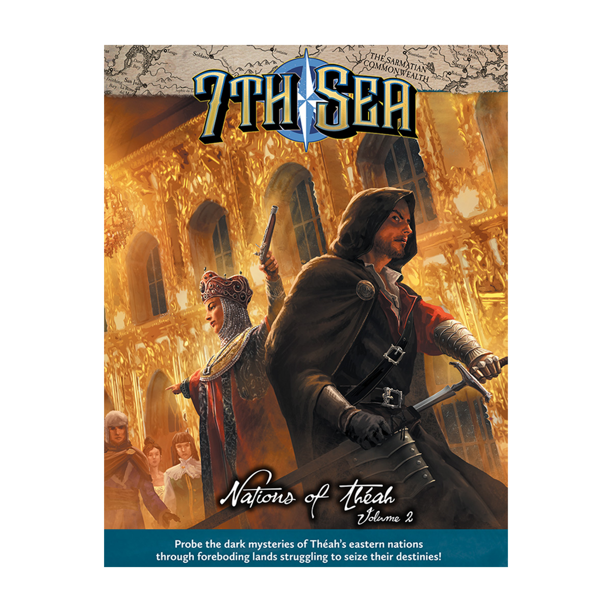  7th Sea Nations of Theah Vol 2