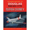  Libro Douglas R4D-8/C-117D Súper Gooney por Steve Ginter con Norma y Tayler Amgelo Romano. 15-más de 300 color y b & w ph